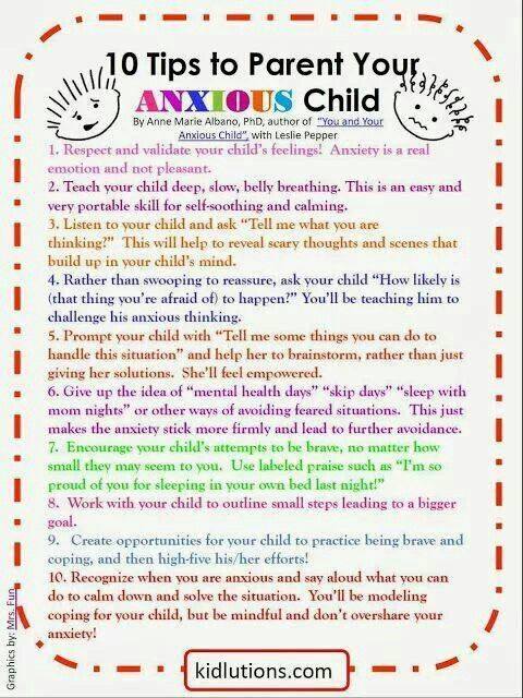10 Tips to Parent your anxious child